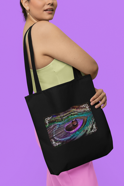 Black tote bag| Life is beautiful with you in it| Peacock feather tote bag