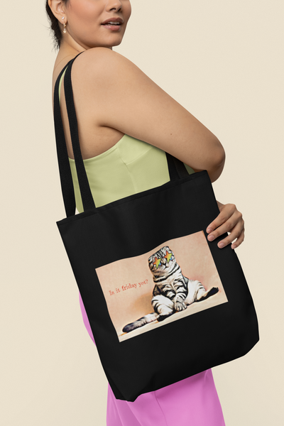 Black Tote bag| Is it Friday yet?| Funny cat