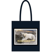 Black tote bag| Savour the beautiful moments the day gifts you| Polar bear tote bag